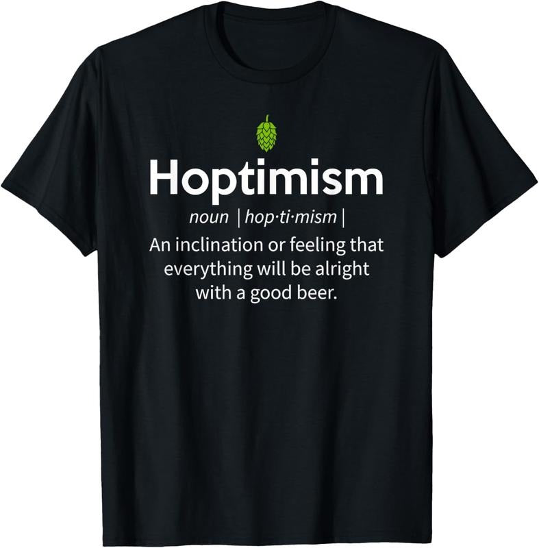 100% Cotton Hoptimism Beer Drinker Definition Shirt, Beer Gift T-Shirt Hoodie, Sweatshirt | WearSparks.com