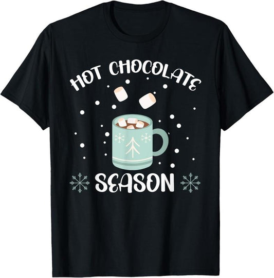 100% Cotton Hot Chocolate Season Snow Winter Season Chocolate Drink T-Shirt Hoodie, Sweatshirt | WearSparks.com