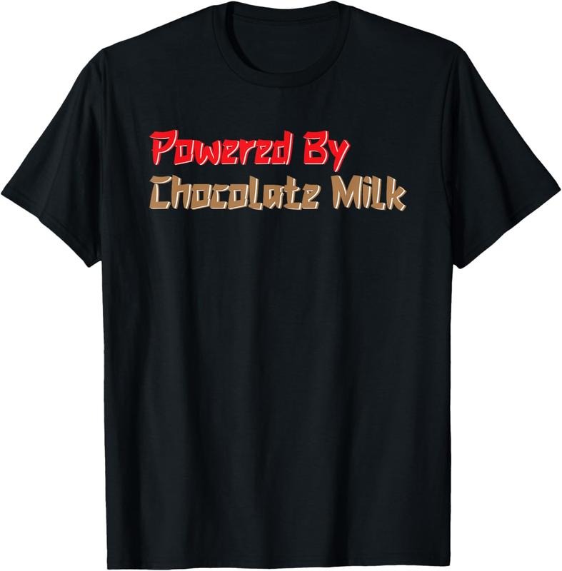 100% Cotton I Love Chocolate Milk Drink Funny Powered By Chocolate Milk T-Shirt Hoodie, Sweatshirt | WearSparks.com