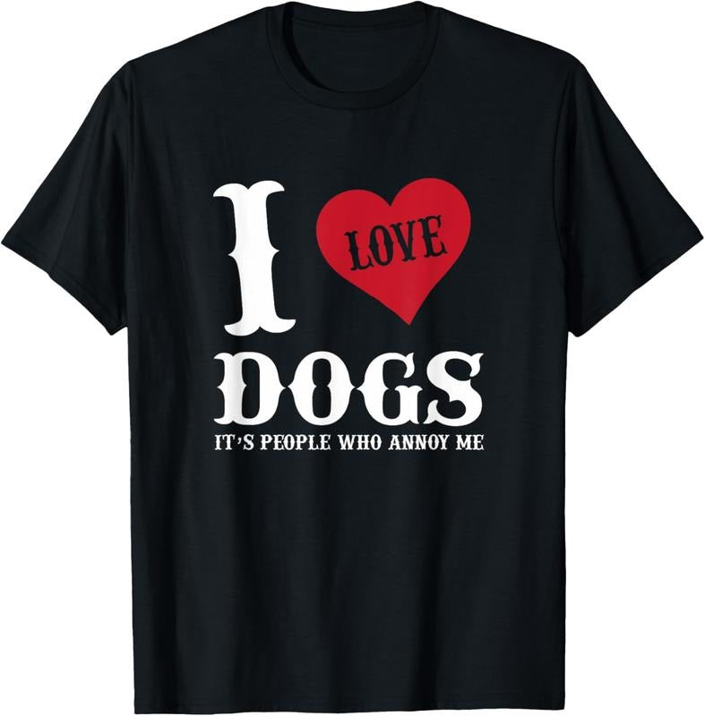 100% Cotton I Love Dogs It's People Who Annoy Me Funny t shirt Hoodie, Sweatshirt | WearSparks.com