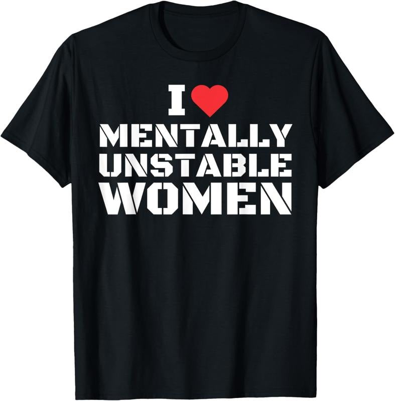 100% Cotton I Love Mentally Unstable Women T-Shirt Hoodie, Sweatshirt | WearSparks.com