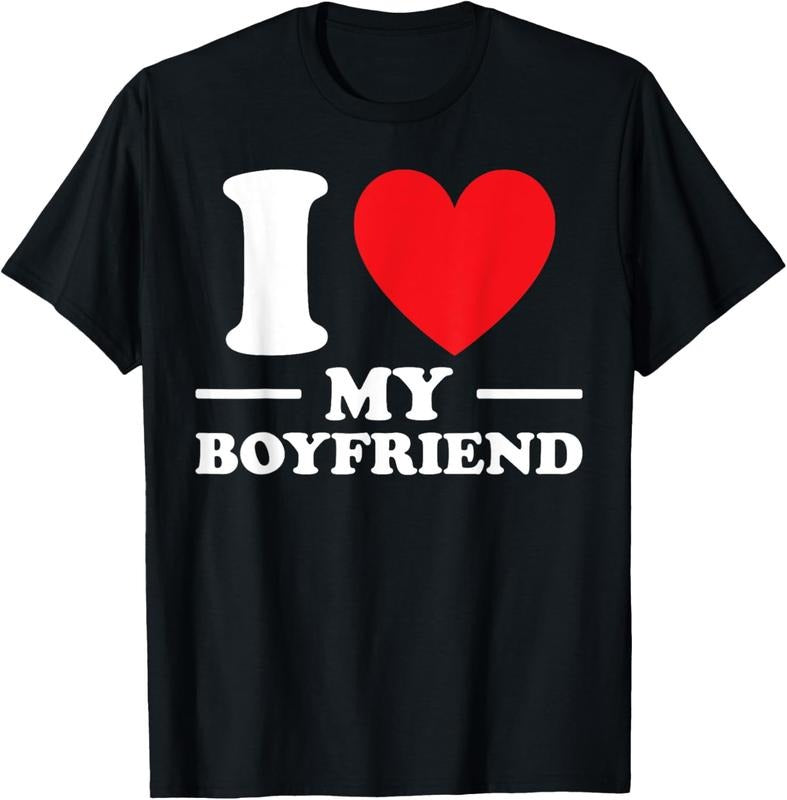 100% Cotton I Love My Boyfriend Tee I Heart My Boyfriend Cute Cool BF T-Shirt Hoodie, Sweatshirt | WearSparks.com