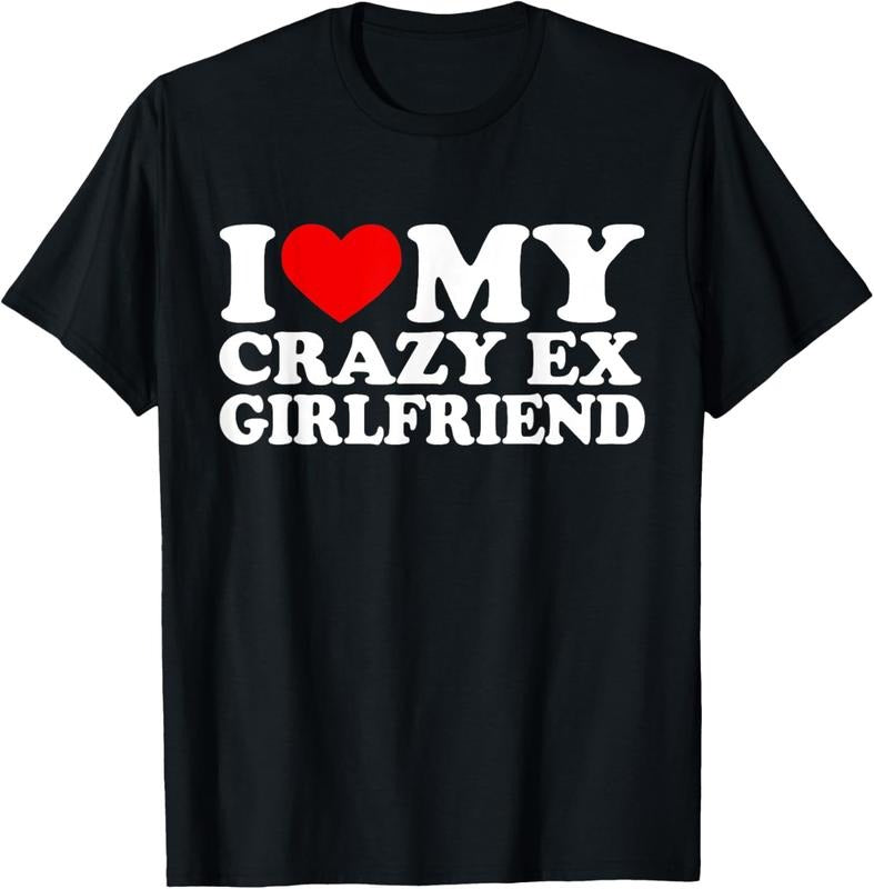 100% Cotton I Love My Crazy Ex Girlfriend Shirt I Heart My Crazy Ex Gf T-Shirt Hoodie, Sweatshirt | WearSparks.com