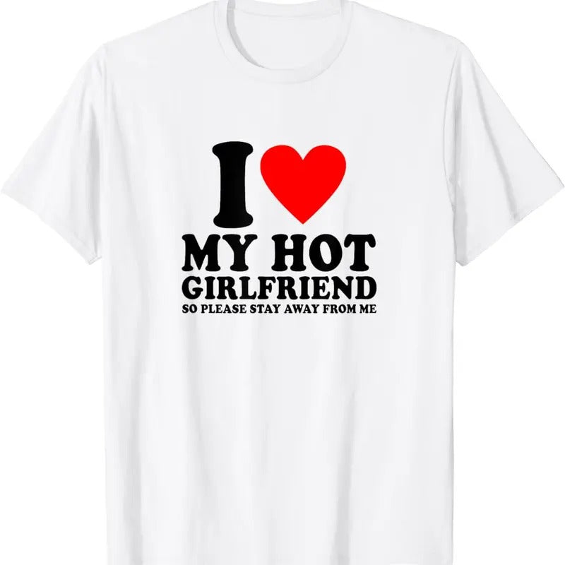 [100% Cotton]I Love My Girlfriend So Please Stay Away Funny i heart my gf T-Shirt Hoodie, Sweatshirt | WearSparks.com