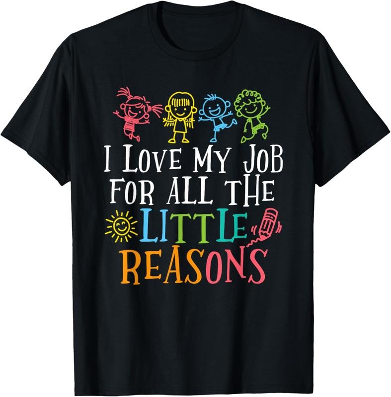 100% Cotton I Love My Job For All The Little Reasons T-Shirt Hoodie, Sweatshirt | WearSparks.com