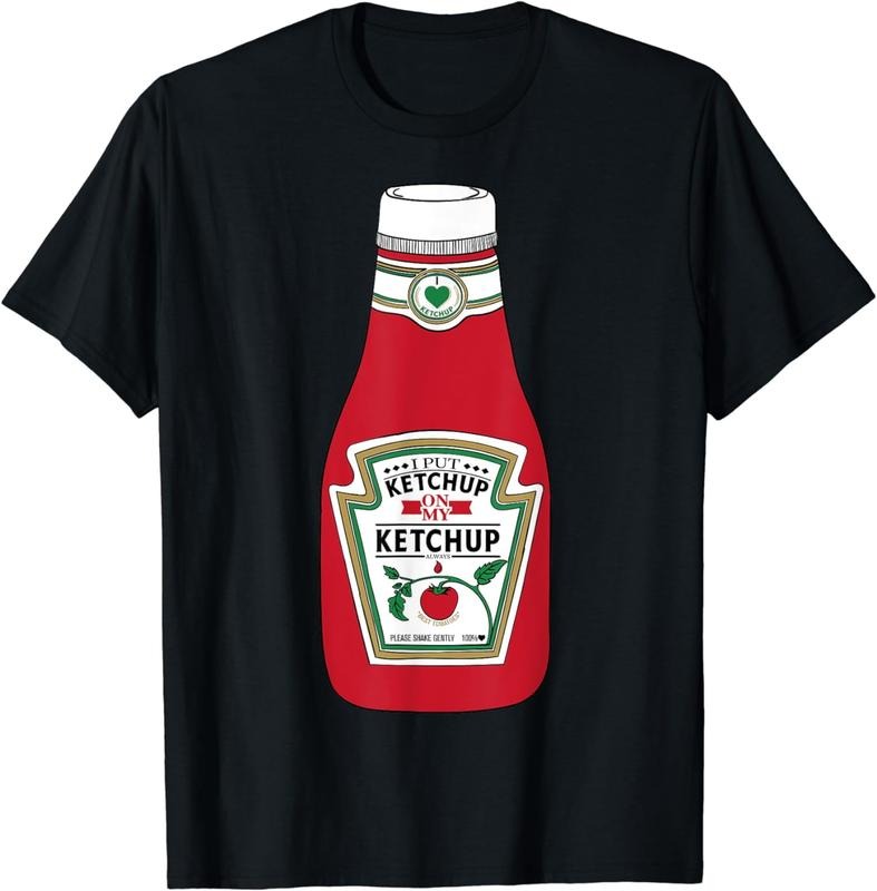 [100% Cotton]I Put Ketchup On My Ketchup T-Shirt Kids Women and Men Hoodie, Sweatshirt | WearSparks.com
