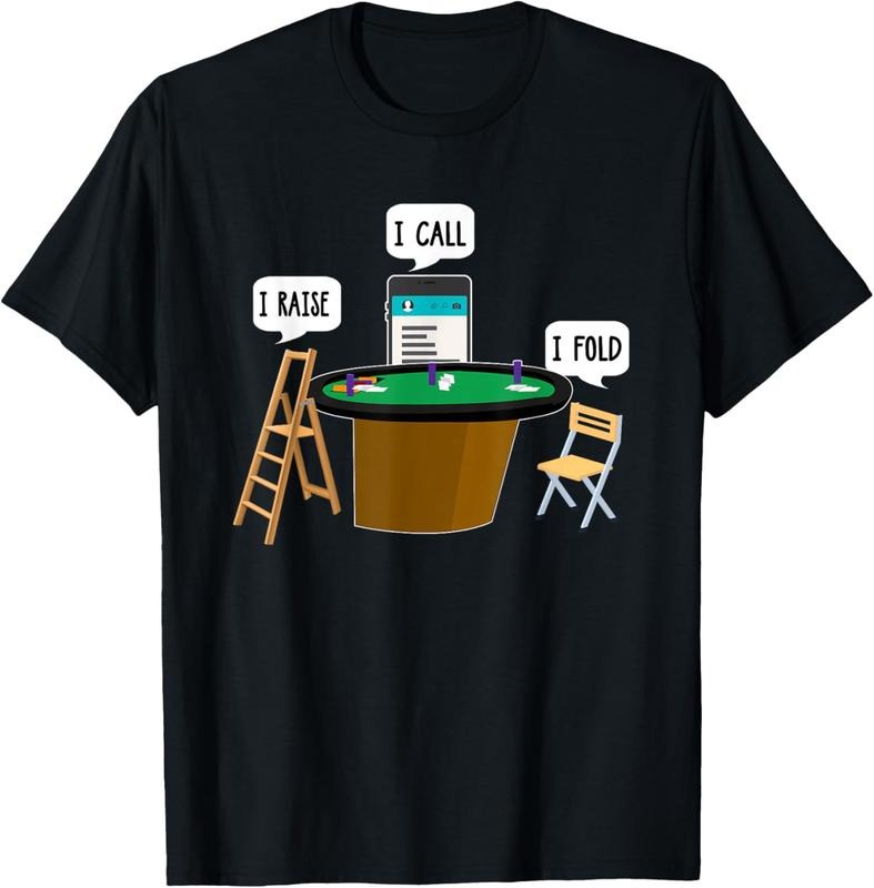 100% Cotton I Raise I Call I Fold Funny Poker Player T-Shirt Hoodie, Sweatshirt | WearSparks.com