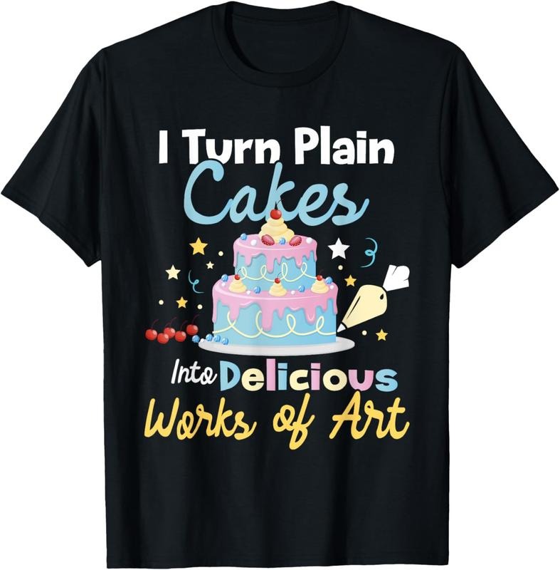 100% Cotton I Turn Plain Cakes into Works of Art - Cake Decorator T-Shirt Hoodie, Sweatshirt | WearSparks.com