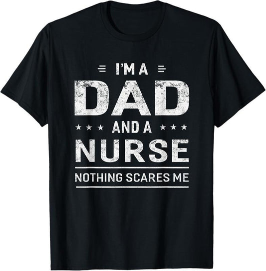 100% Cotton I'm A Dad And Nurse T-shirt For Men Father Funny Gift Hoodie, Sweatshirt | WearSparks.com