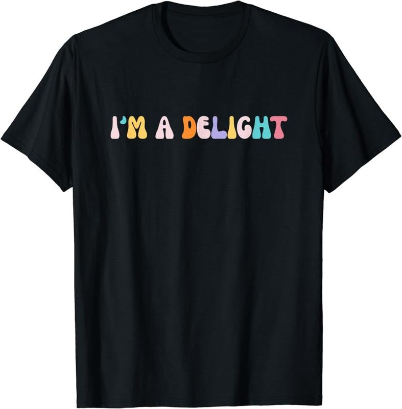 [100% Cotton]I'm A Delight T-Shirt06 T-Shirts, Hoodie, Sweatshirt | WearSparks.com