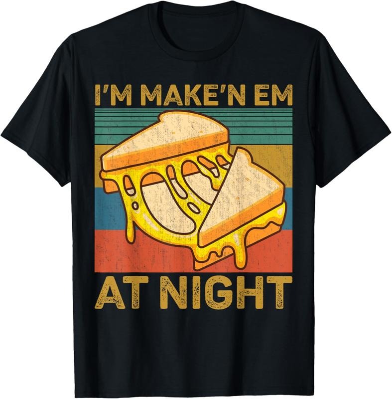 100% Cotton I'm Makin Em At Night Grilled Cheese Cute Grilled Cheese T-Shirt Hoodie, Sweatshirt | WearSparks.com