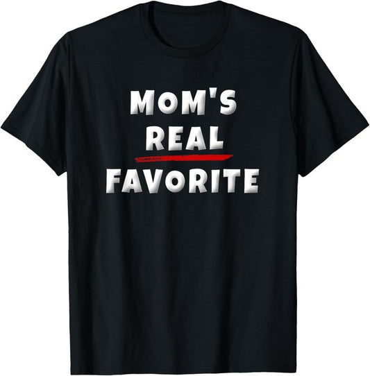 100% Cotton I'm Mom's Favorite  Funny Favorite Kid Sibling Rivalry T-Shirt Hoodie, Sweatshirt | WearSparks.com