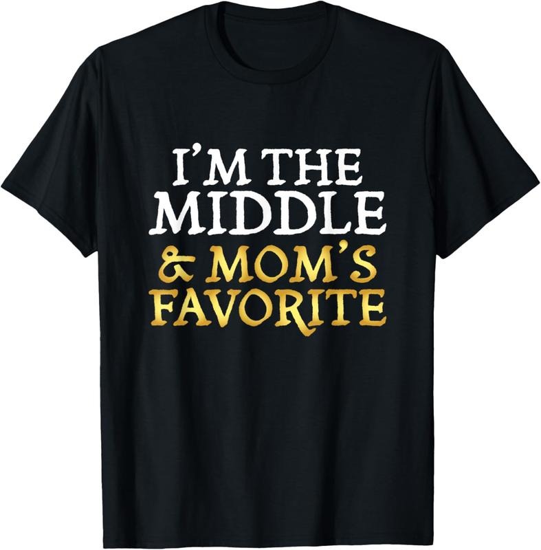 100% Cotton I'm The Middle and Mom's Favorite - Funny Sibling T-Shirt Hoodie, Sweatshirt | WearSparks.com
