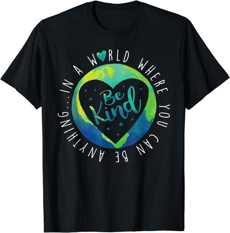 [100% Cotton]In A World Where You Can Be Anything Be Kind Shirt Hoodie, Sweatshirt | WearSparks.com