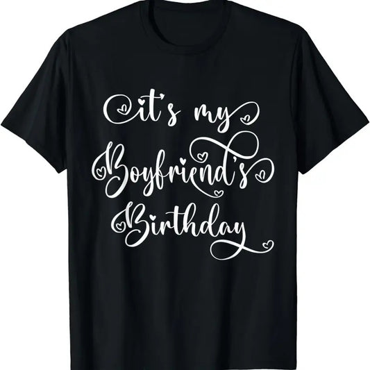 [100% Cotton]It's My Boyfriend's Birthday Party Matching T-Shirt Hoodie, Sweatshirt | WearSparks.com