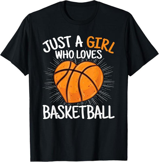 100% Cotton Just A Girl Who Loves Basketball Merch Girls s T-Shirt Hoodie, Sweatshirt | WearSparks.com