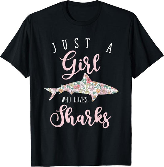 100% Cotton Just A Girl Who Loves Sharks T-Shirt Hoodie, Sweatshirt | WearSparks.com