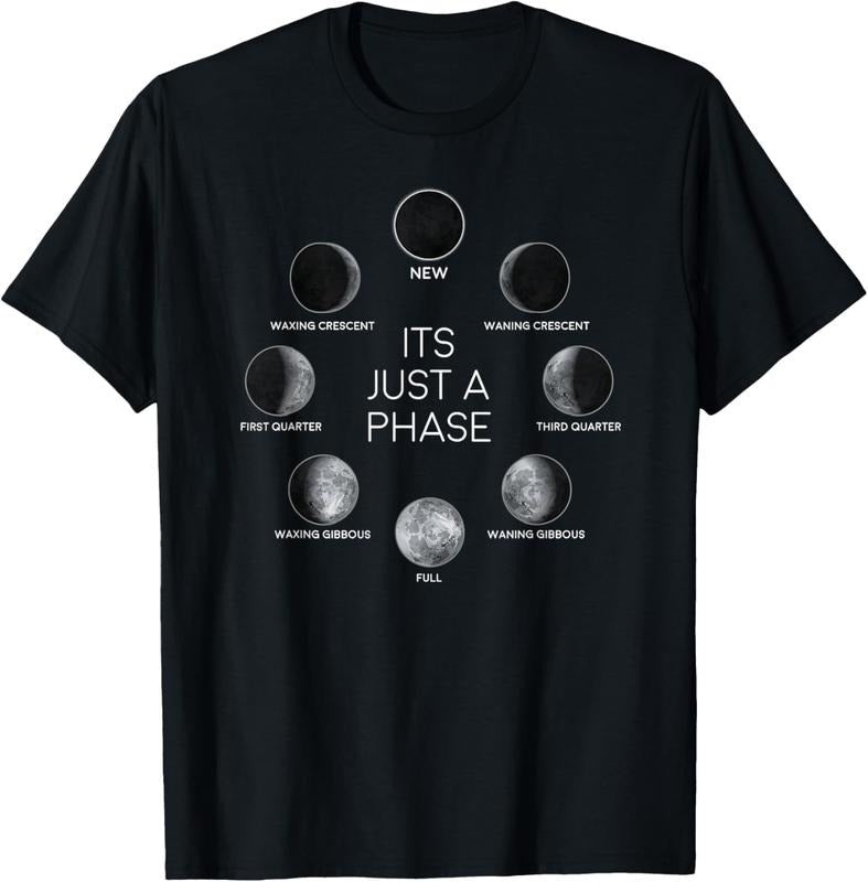 100% Cotton Just A Phase Moon Lunar Space Gift T-Shirt Hoodie, Sweatshirt | WearSparks.com