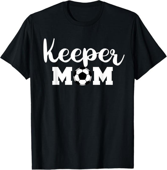 100% Cotton Keeper Mom Funny Soccer Goalkeeper Mom T-Shirt Hoodie, Sweatshirt | WearSparks.com
