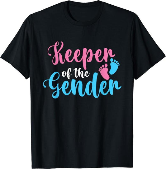 [100% Cotton]Keeper Of The Gender - Gender Reveal Party Baby Shower T-Shirt Hoodie, Sweatshirt | WearSparks.com