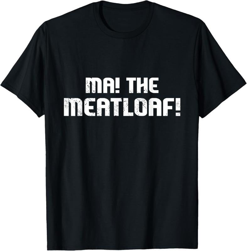 100% Cotton Ma The Meat Loaf! Funny Mom Cooking T-shirt T-Shirt Hoodie, Sweatshirt | WearSparks.com
