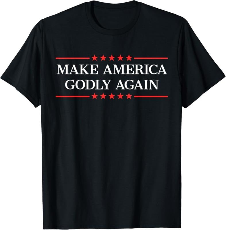 100% Cotton Make America Godly Again T-Shirt Hoodie, Sweatshirt | WearSparks.com