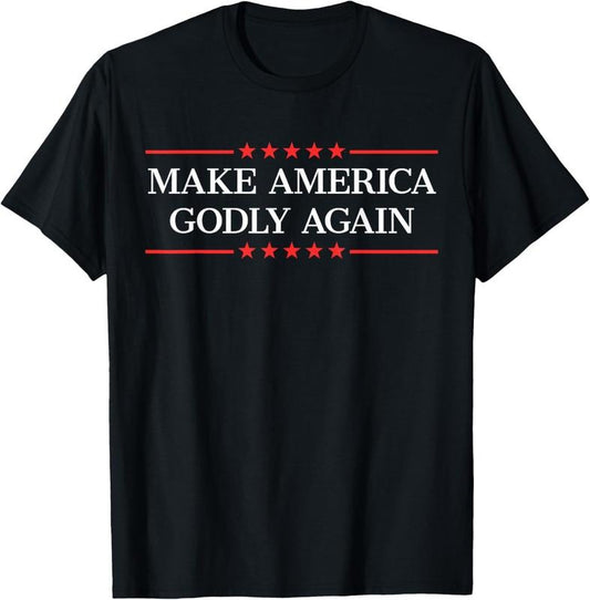 100% Cotton Make America Godly Again T-Shirt Hoodie, Sweatshirt | WearSparks.com