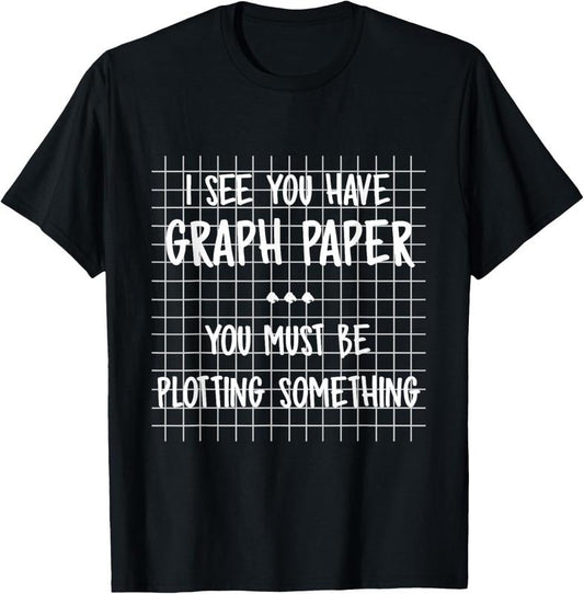 100% Cotton Math Teacher - You Must Be Plotting Something Funny Math T-Shirt Hoodie, Sweatshirt | WearSparks.com