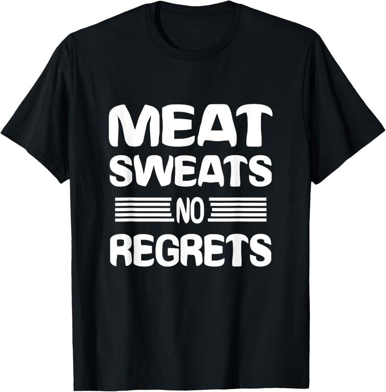 100% Cotton Meat Sweats No Regrets Shirt Funny Meat Lover Meat Sweats T-Shirt Hoodie, Sweatshirt | WearSparks.com