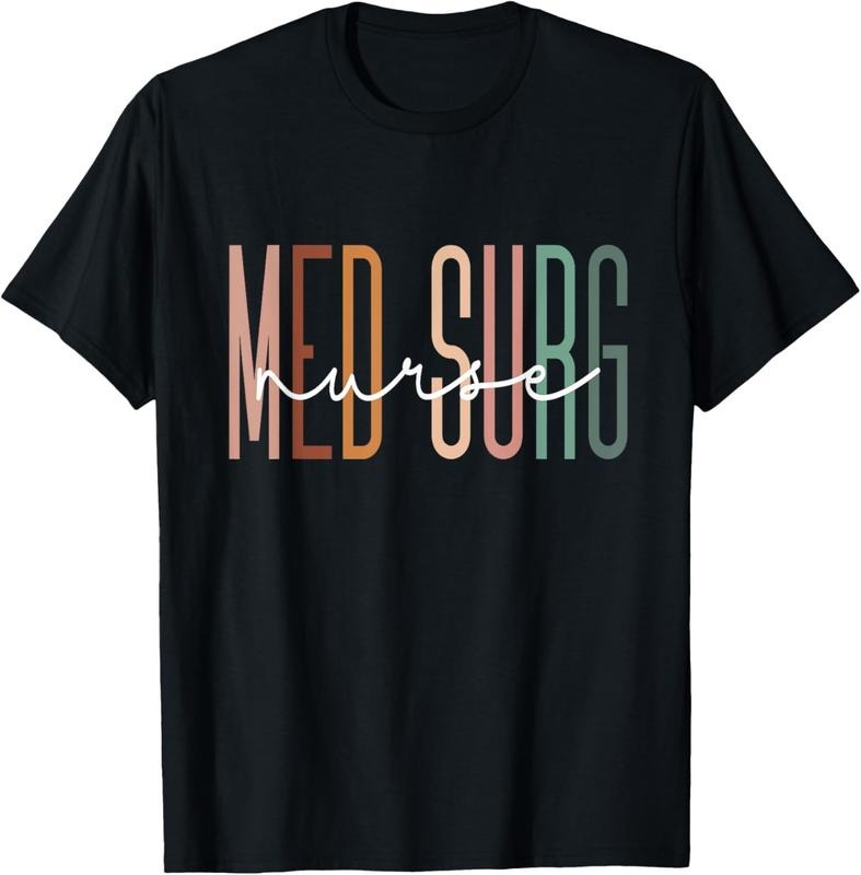 100% Cotton Med Surg Nurse Medical Surgical Nursing Appreciation T-Shirt Hoodie, Sweatshirt | WearSparks.com