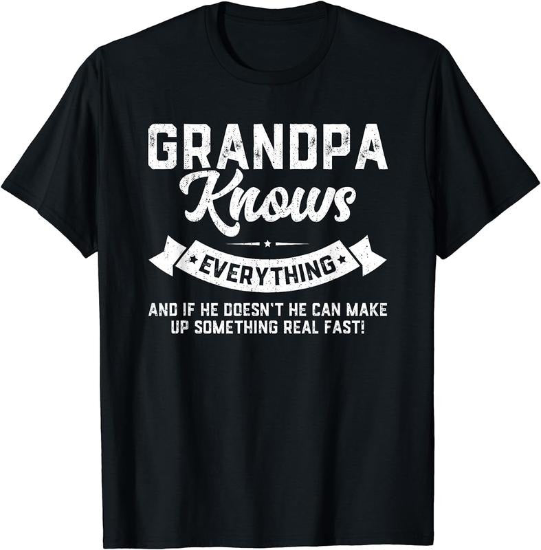 [100% Cotton]Mens Grandpa Knows Everything Shirt 60th Gift Funny Father's Day T-Shirt Hoodie, Sweatshirt | WearSparks.com