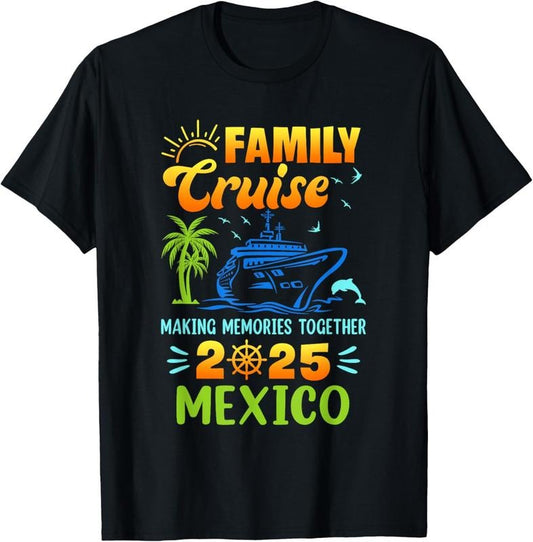 100% Cotton Mexico Cruise 2025 Family Friends Group Vacation Matching T-Shirt Hoodie, Sweatshirt | WearSparks.com