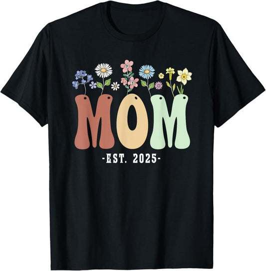 100% Cotton Mom 2025 Mom To Be New Mom Gifts Wildflower Floral Design T-Shirt Hoodie, Sweatshirt | WearSparks.com