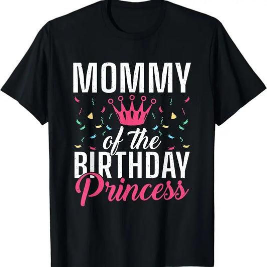 [100% Cotton]Mommy of the Birthday Princess Daughter Birthday T-Shirt Hoodie, Sweatshirt | WearSparks.com
