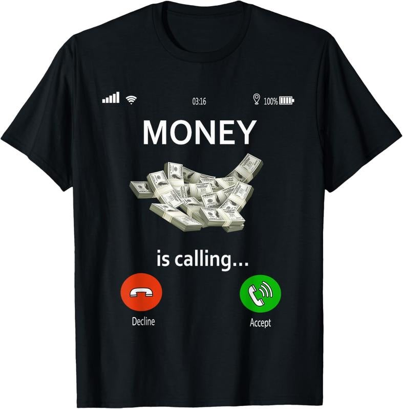 100% Cotton Money Is Calling And I Must Go Phone Screen Funny Cash Gifts T-Shirt Hoodie, Sweatshirt | WearSparks.com