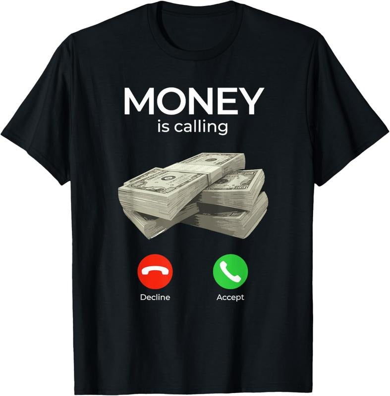 100% Cotton Money Is Calling Cash Shirt Funny Business Hustler T-Shirt T-Shirt Hoodie, Sweatshirt | WearSparks.com