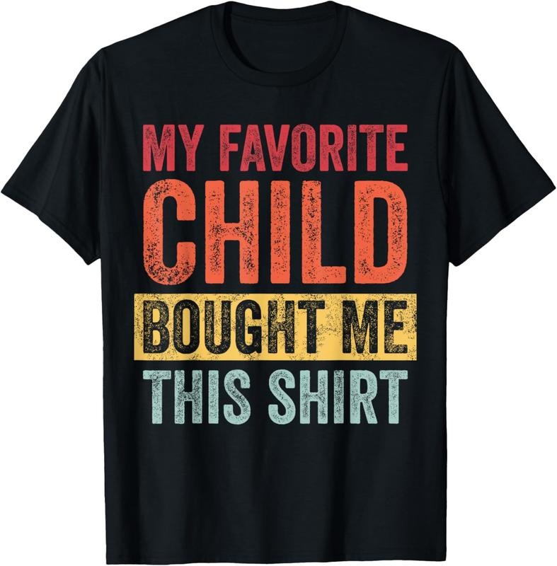 100% Cotton My Favorite  Bought Me This Shirt | Funny Mom Dad Joke T-Shirt Hoodie, Sweatshirt | WearSparks.com