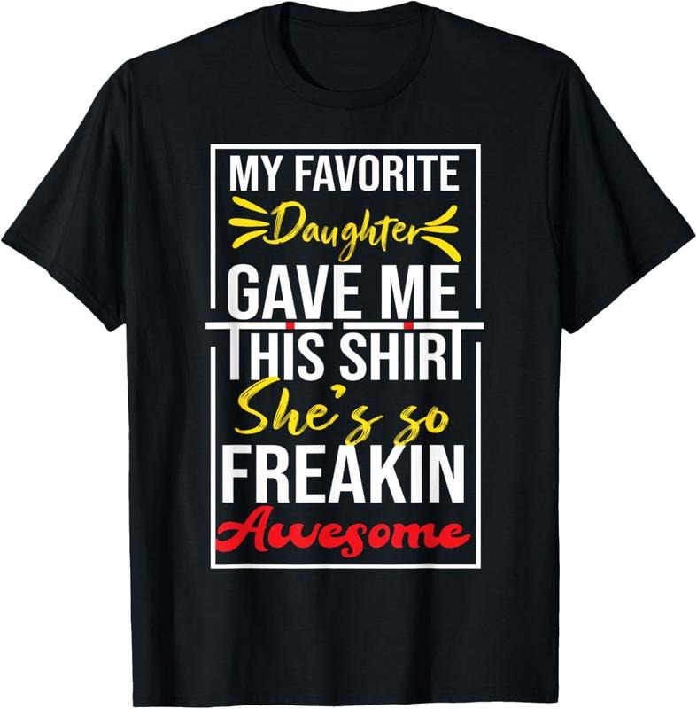 100% Cotton My Favorite Daughter Bought Me This Shirt Funny Daughter T-Shirt Hoodie, Sweatshirt | WearSparks.com