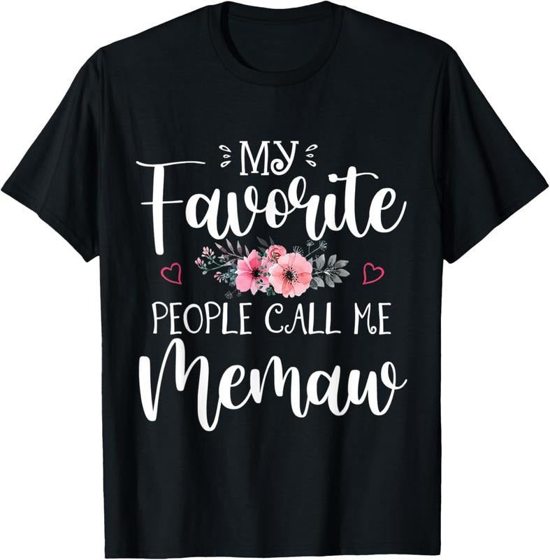 100% Cotton My Favorite People Call Me Memaw Shirt Floral Mother's Day T-Shirt Hoodie, Sweatshirt | WearSparks.com