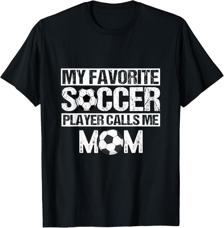 100% Cotton My Favorite Soccer Player Calls Me Mom Funny Mother's Day T-Shirt Hoodie, Sweatshirt | WearSparks.com