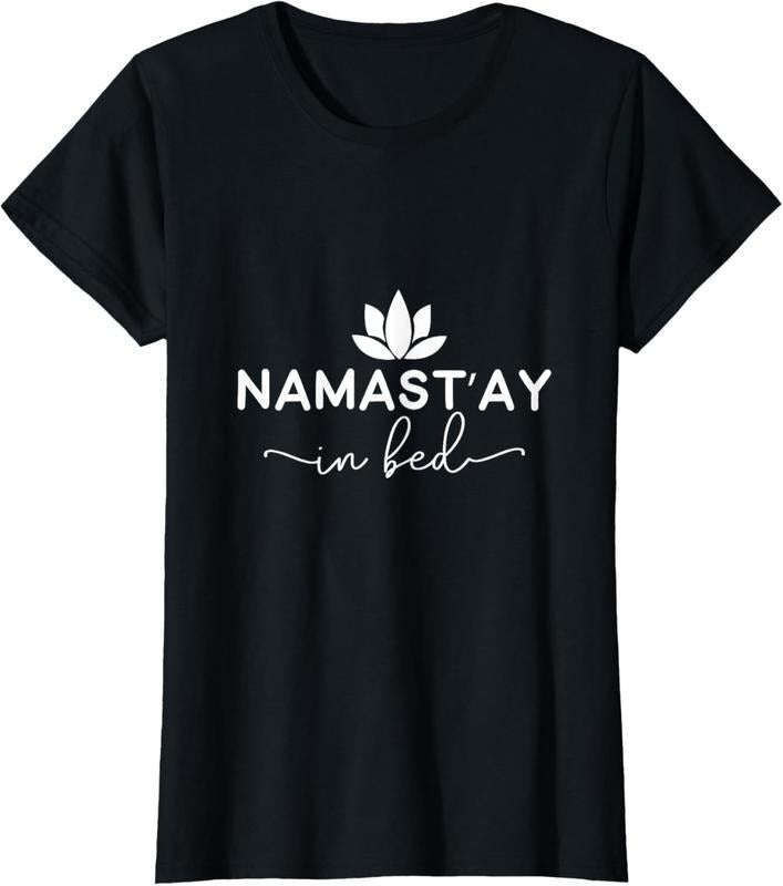 100% Cotton Namast'ay in Bed Shirt Women's Namaste Yoga Cute Yoga Shirt T-Shirt Hoodie, Sweatshirt | WearSparks.com