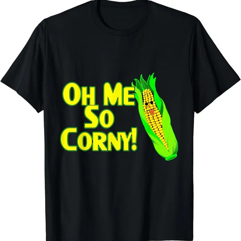 [100% Cotton]Oh Me So Corny Corn On The Cob T-Shirts, Hoodie, Sweatshirt | WearSparks.com