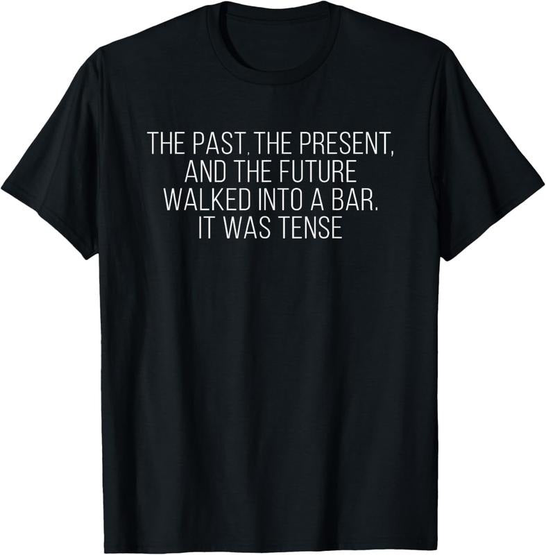 100% Cotton Past Present Future Tense Pun Grammar English Teacher T-Shirt Hoodie, Sweatshirt | WearSparks.com