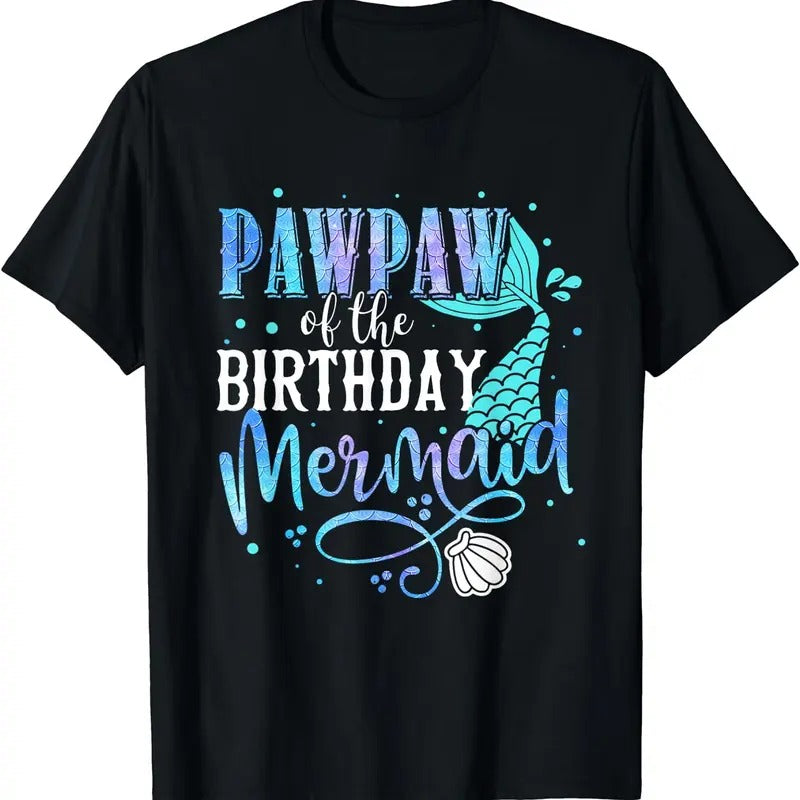 [100% Cotton]Pawpaw Of The Birthday Mermaid Family Matching Party Squad T-Shirt Hoodie, Sweatshirt | WearSparks.com