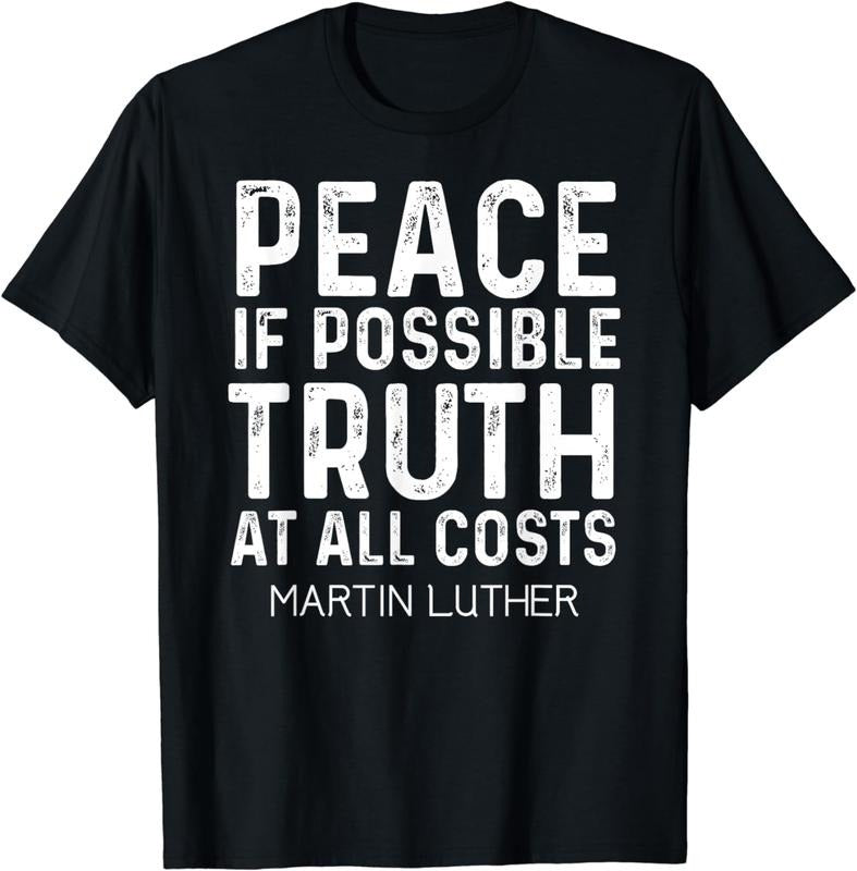 [100% Cotton]Peace If Possible Truth At All Costs Shirt - Martin Luther Hoodie, Sweatshirt | WearSparks.com