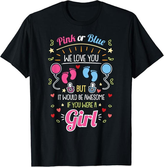 100% Cotton Pink O Blue We Love You Awesome Gender Reveal Pink Team Girl T-Shirt Hoodie, Sweatshirt | WearSparks.com
