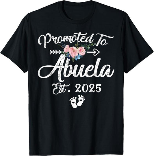 100% Cotton Promoted to Abuela 2025 Mothers Day First Time Mom Pregnancy T-Shirt Hoodie, Sweatshirt | WearSparks.com