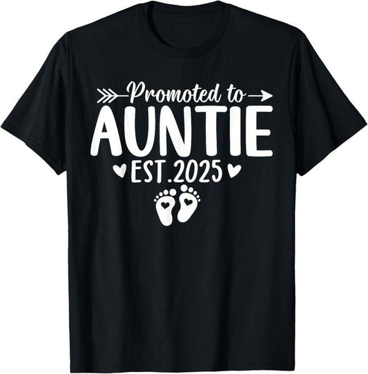 100% Cotton Promoted to Auntie Est 2025 Soon To Be New Aunt  Reveal T-Shirt Hoodie, Sweatshirt | WearSparks.com