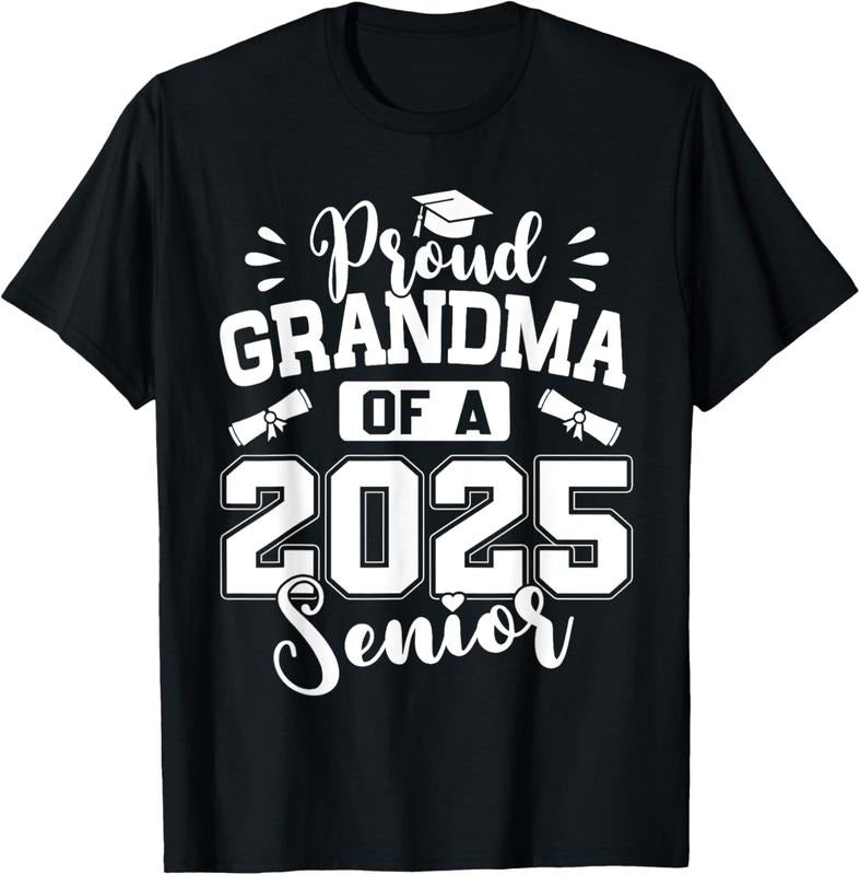100% Cotton Proud Grandma Of A 2025 Senior Class Of 2025 Graduation T-Shirt Hoodie, Sweatshirt | WearSparks.com