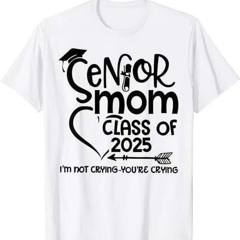[100% Cotton]Proud Mom Class Of 2025 Senior Graduate 2025 Year Senior 25 T-Shirt Hoodie, Sweatshirt | WearSparks.com
